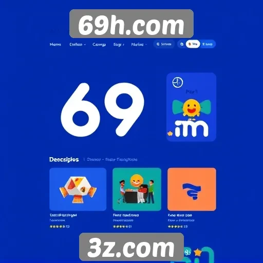 Plataforma 69h.com destaca-se pela interface amigável
